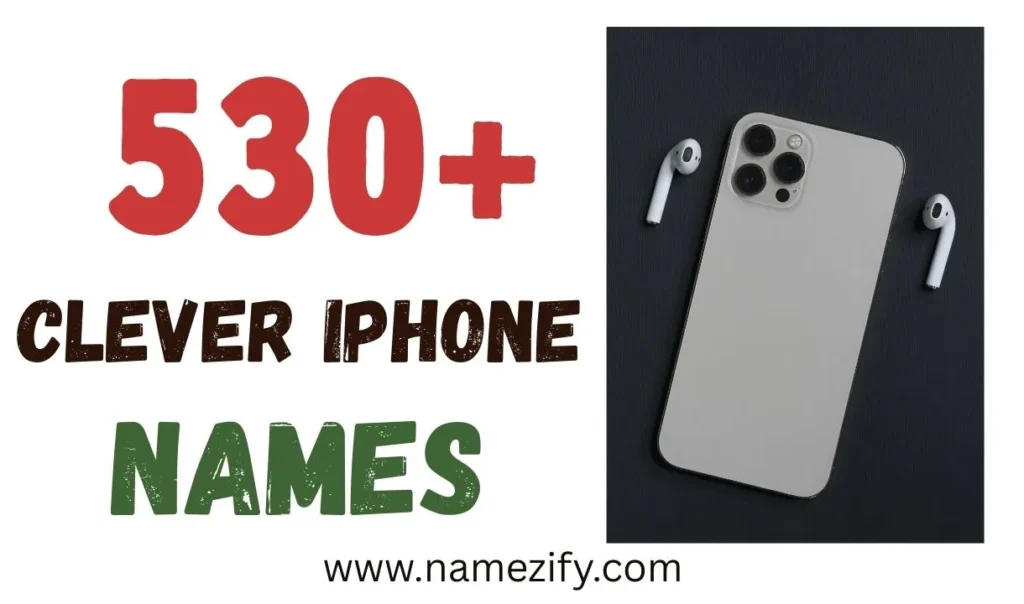 Clever iPhone Names