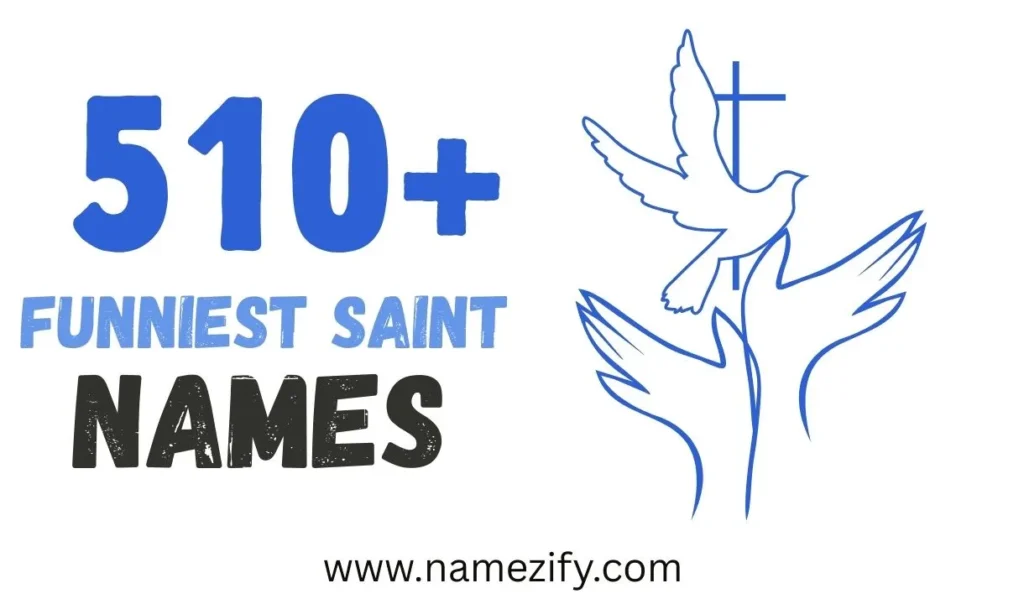 Funniest Saint Names