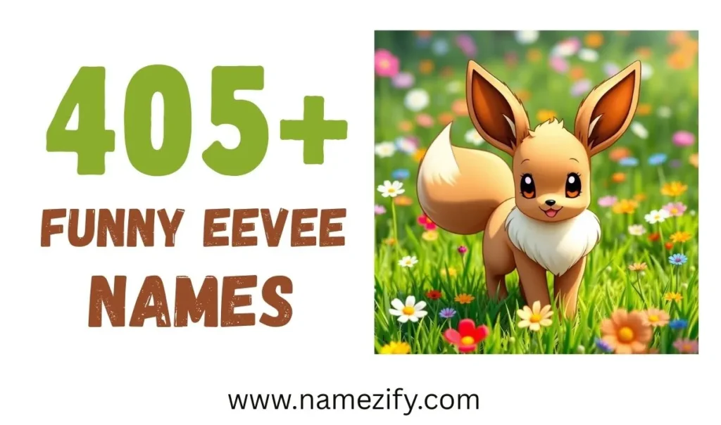 Funny Eevee Names