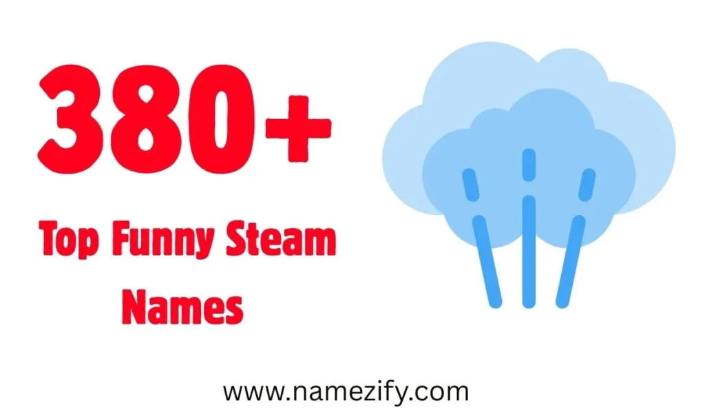 Funny Steam Names