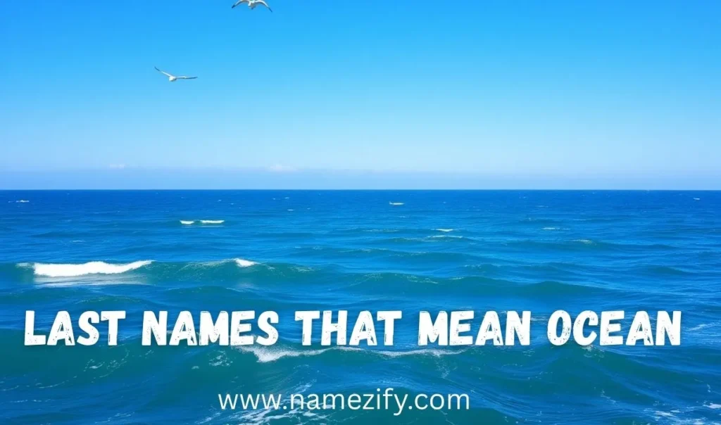 Last Names That Mean Ocean